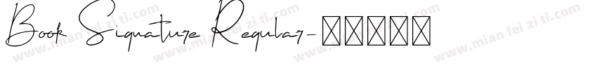 Book Signature Regular字体转换